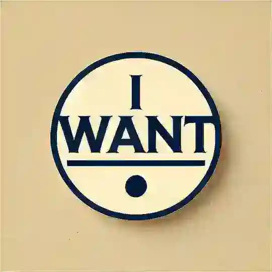 i want