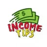 Income Tips