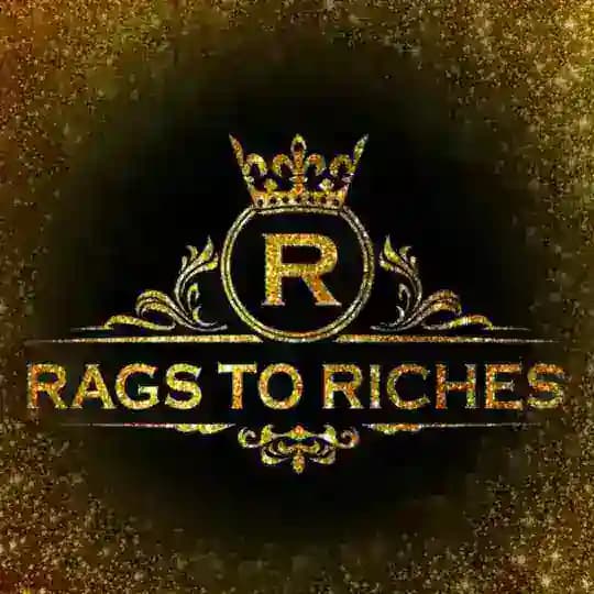 FROM RAGS TO RICHES 👑 Profile