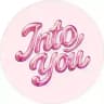 INTO YOU