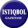 "ISTIQBOL" GAZETASI RASMIY KANALI