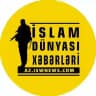 İslam Dünyası Xəbərləri