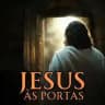 JESUS ÀS PORTAS ✝️