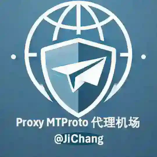 Proxy MTProto 代理机场 @JiChang