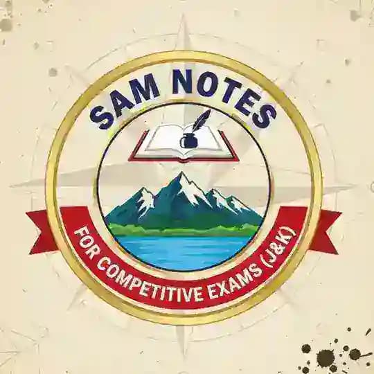 SAM NOTES FOR JKPSC/JKSSB EXAMS