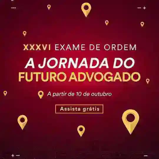 XXXVI Exame | A Jornada