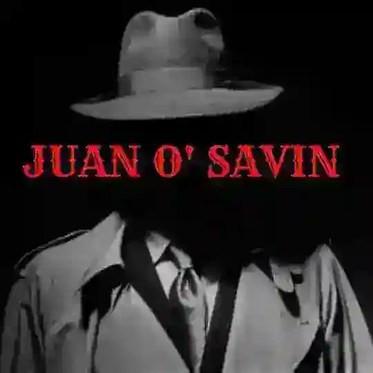 Juan O' Savin