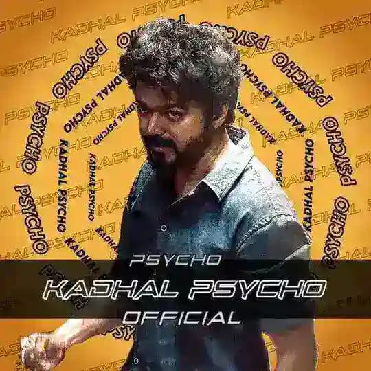 Kadhal pyscho official