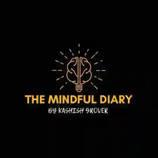 The Mindful Diary by Kashish Grover