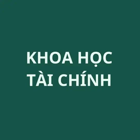 KHOA HỌC TÀI CHÍNH (Vương Tố Linh) Profile