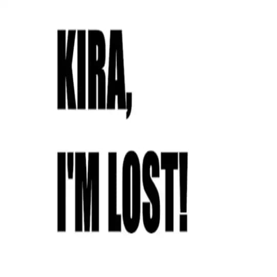 KIRA I'MLOST