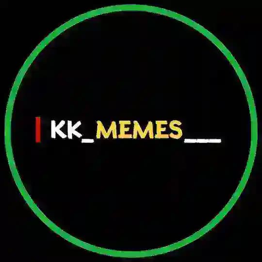 KK Memes (Videos)