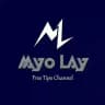 Myo Lay - Free Tips Channel