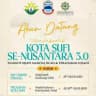 Kota Sufi Se-Nusantara 3.0