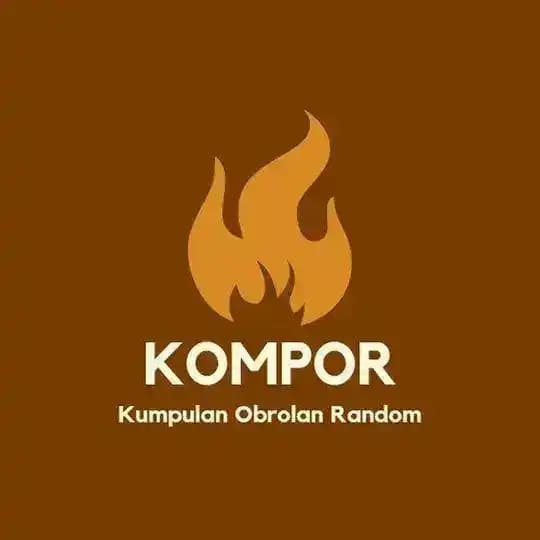 KOMPOR (kumpulan obrolan Random)