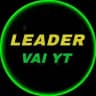 LEADER VAI YT