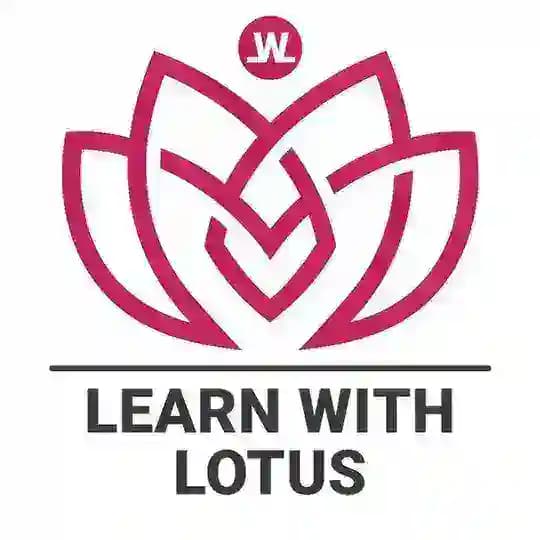 LEARN WITH LOTUS
