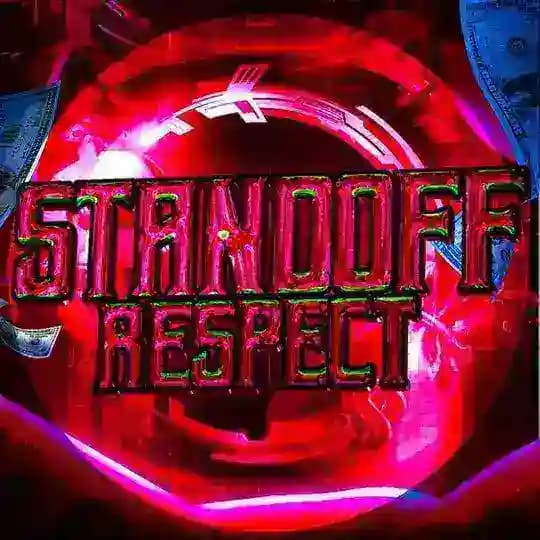 Standoff | Respect