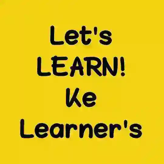 Let's LEARN Ke Learner's
