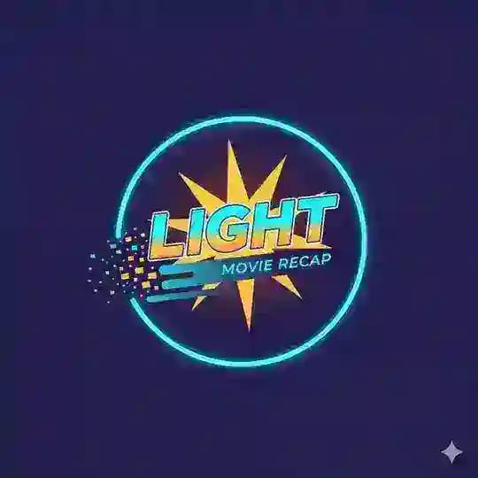 LIGHT MOVIE RECAP Channel