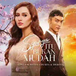 Syurga Itu Bukan Mudah Full Episod Profile