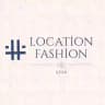 LOCATİON FASHİON İSTANBUL