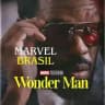 WONDER MAN 💪🏾😎 | MARVEL BRASIL