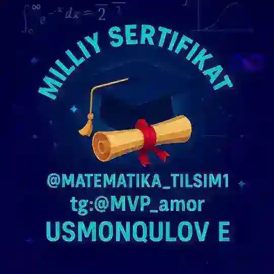 Matematika Tilsimi |Usmonqulov