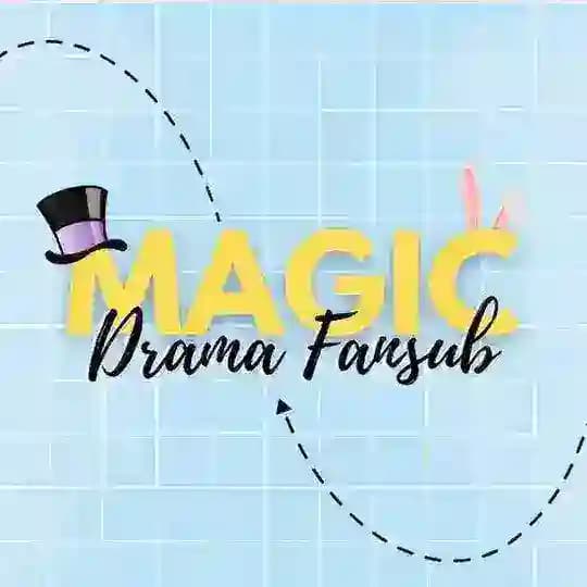 Magic Drama Fansub 🐰🎩 - atividades encerradas!