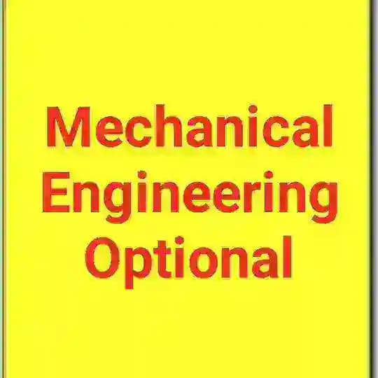 UPSC Toppers Mechanical Engineering Optional Material