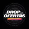 Drop de Ofertas | Aviso Imediato 🔥