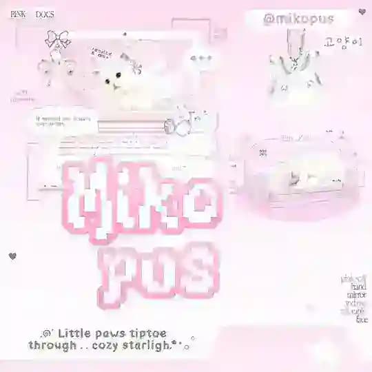 Mikopus ♡˖⁠ Open
