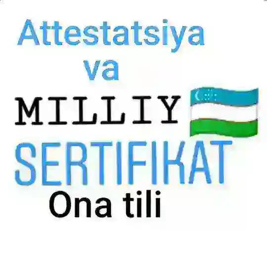 Milliy sertifikat va attestatsiyaga ona tilidan tayyorlanadiganlar uchun maxsus kanal