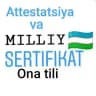Milliy sertifikat va attestatsiyaga ona tilidan tayyorlanadiganlar uchun maxsus kanal