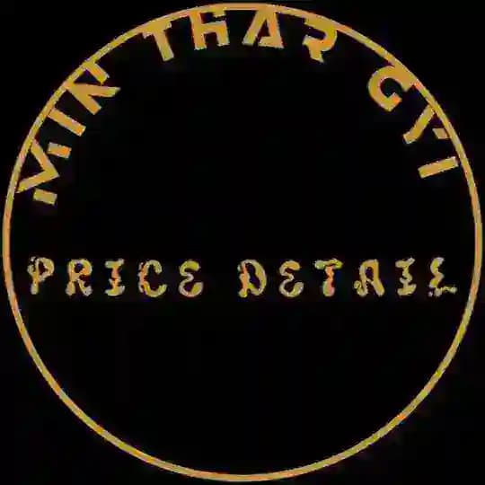 Min Thar Gyi VIP Price Detail
