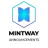 MINTWAY ANNOUNCEMENTS