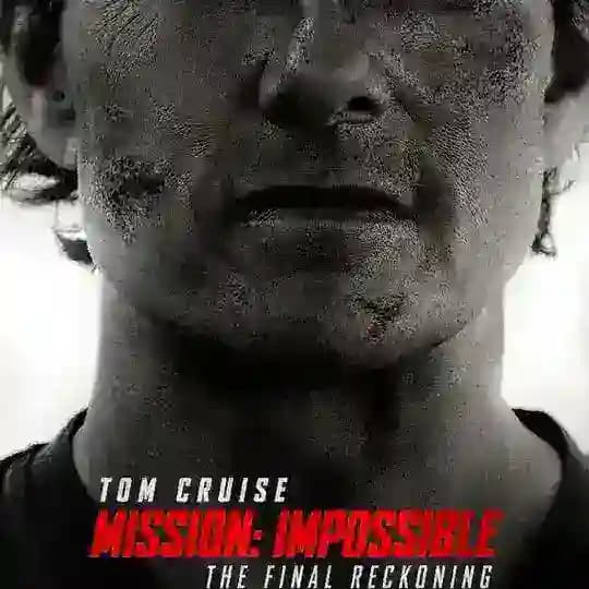 Mission Impossible: The Final Reckoning
