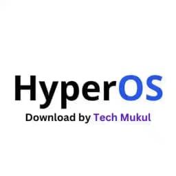 HyperOS Download by Tech Mukul Profile