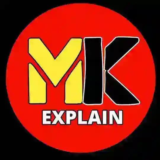 MK EXPLAIN