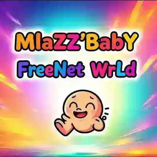 MLazi'Baby❀️FreeNet WRLD