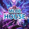 MLBB HOUSE