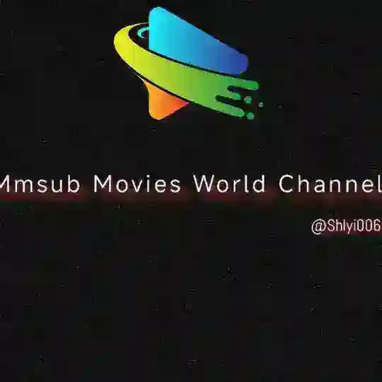 Mmsub Movie World (TT)🌍📽✨✨