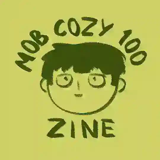 Mob Cozy 100 Zine
