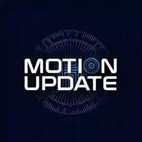 𝗠𝗼𝘁𝗶𝗼𝗻 𝗨𝗽𝗱𝗮𝘁𝗲☠️