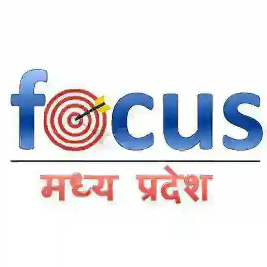focus Madhya Pradesh
