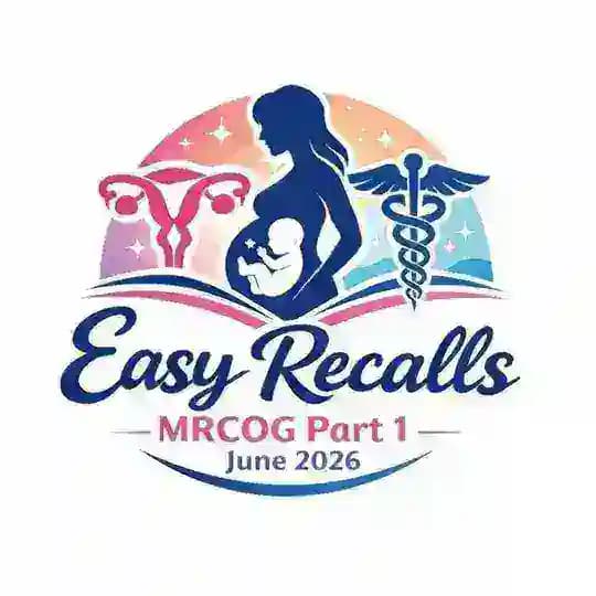 MRCOG 1 - Easy Recalls