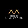 MULTI MILLIONAIRE 💎