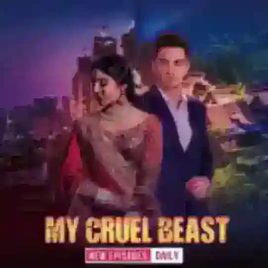 My Cruel Beast pocket fm