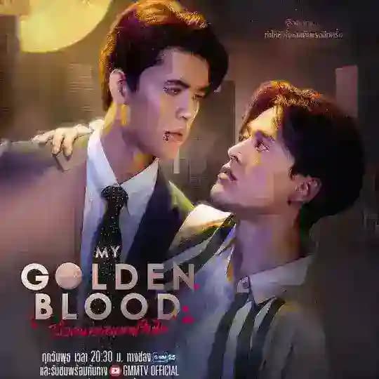 My Golden Blood Thai BL Series