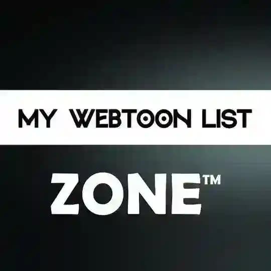 ༆ My Webtoon List Zone ༆